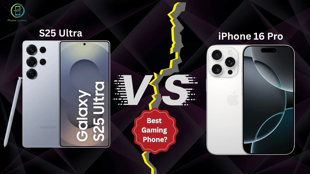 Gaming phone comparison Samsung s25 vs iphone 16 pro